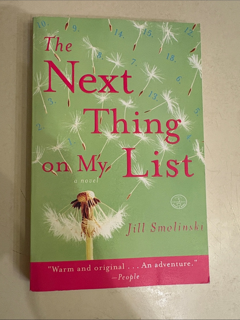 The Next Thing on My List - Green Paperback Novel